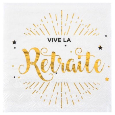 Vaisselle Jetable  -  Serviettes de Table Vive la Retraite blanc et or ... : illustration